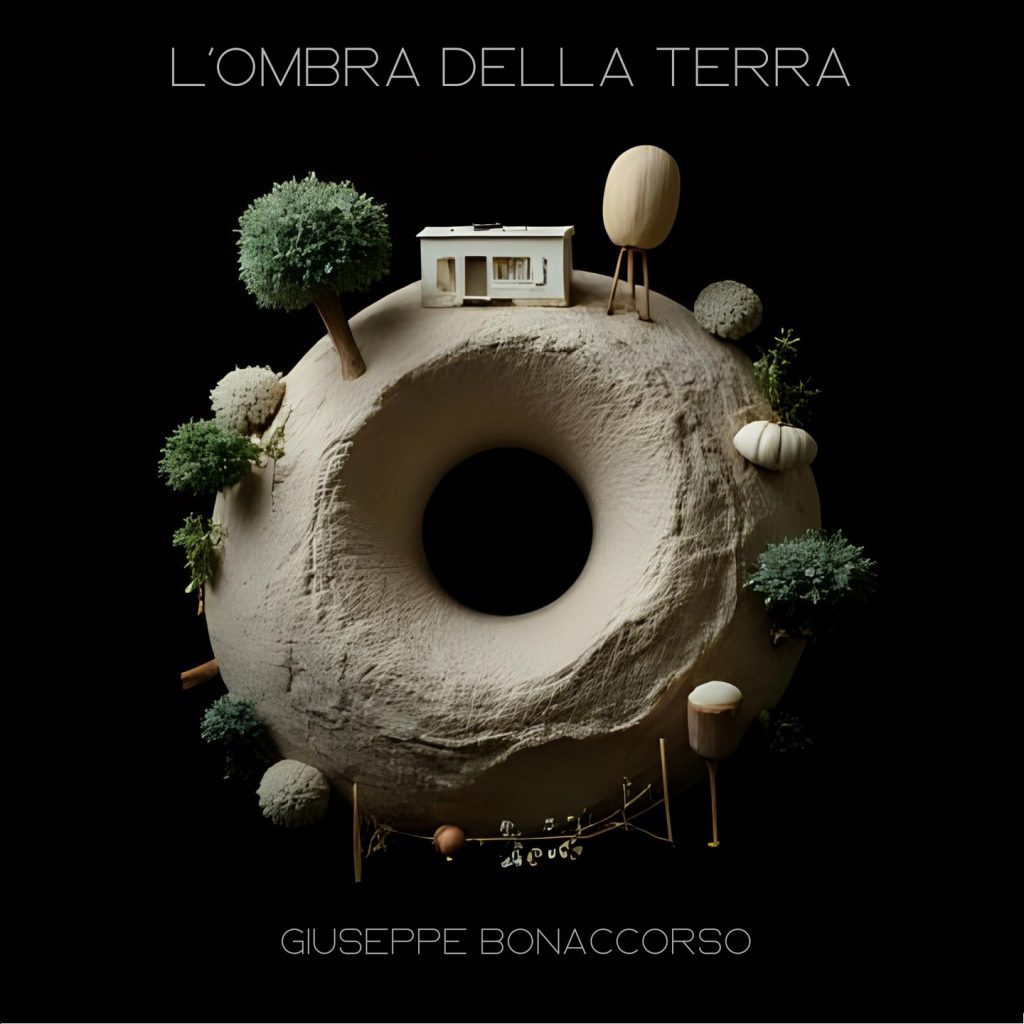 Giuseppe Bonaccorso Confronts the Abyss in “L’Ombra della Terra”